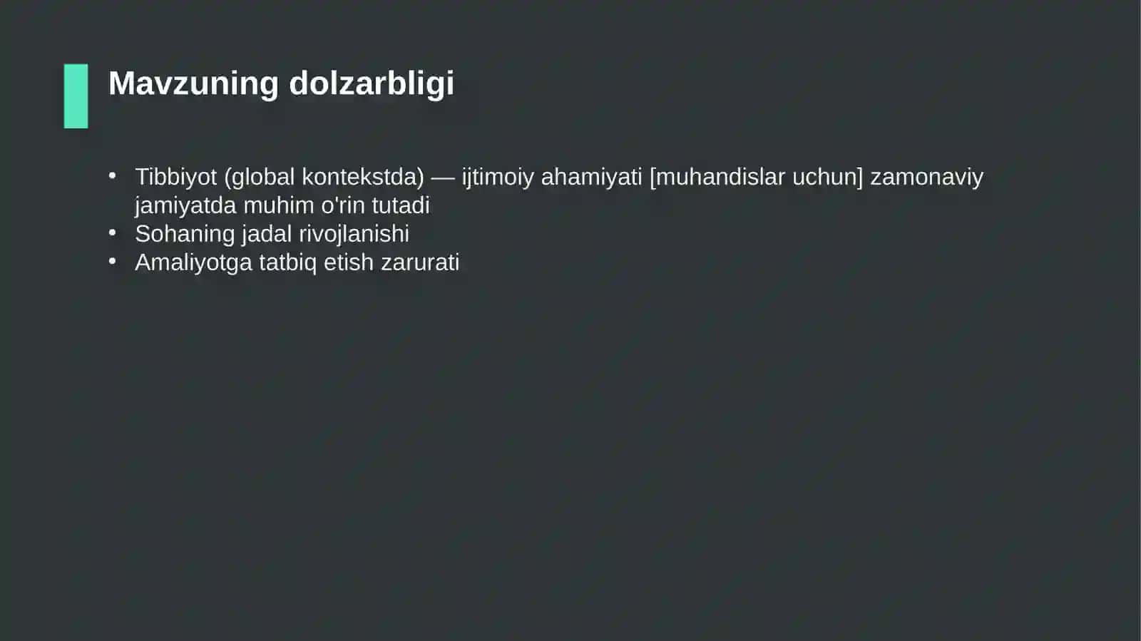 Tibbiyot (global kontekstda) — ijtimoiy ahamiyati [muhandislar uchun] 4