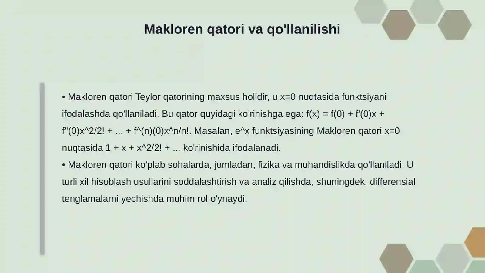 Funksiyalarni Teylor va Makloren qatorlariga yoyish 4