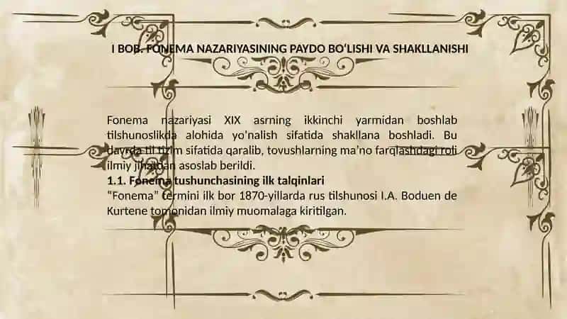 Fonema nazariyasining paydo bo'lishi. Fonemaning asosiy xususiyatlari 4