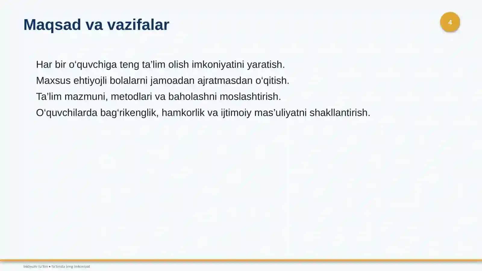 INKLYUZIV TA’LIMNINGMAZMUNI VA AHAMIYATI 4