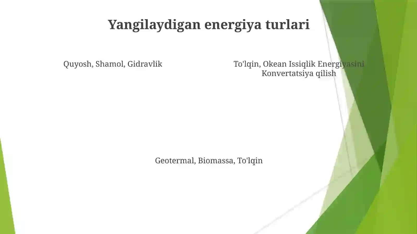 Qayta tiklanadigan energiya manbalari 4
