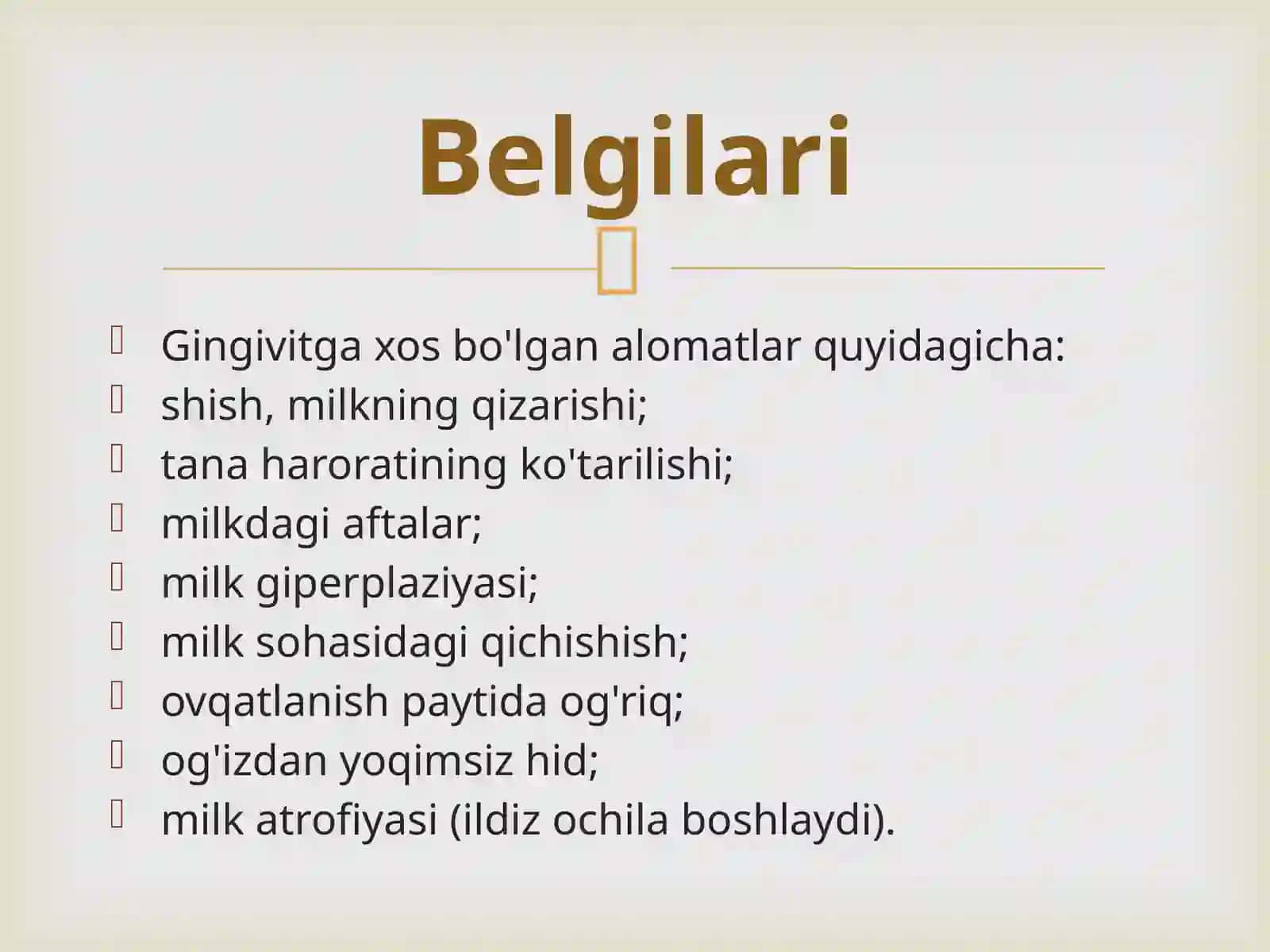 Gingivitlar. Kataral gingivit. Klinikasi,diagnostikasi, qiyosiy tashxisi, davolash, profilaktika. Kasallik tarixini yozish. 4