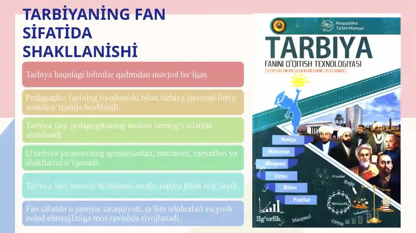 Tarbiya fani haqida tushuncha 4