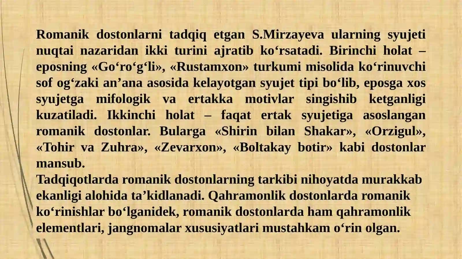 ROMANIK DOSTONLARNING G‘OYAVIY-BADIIY XUSUSIYATLARI 4