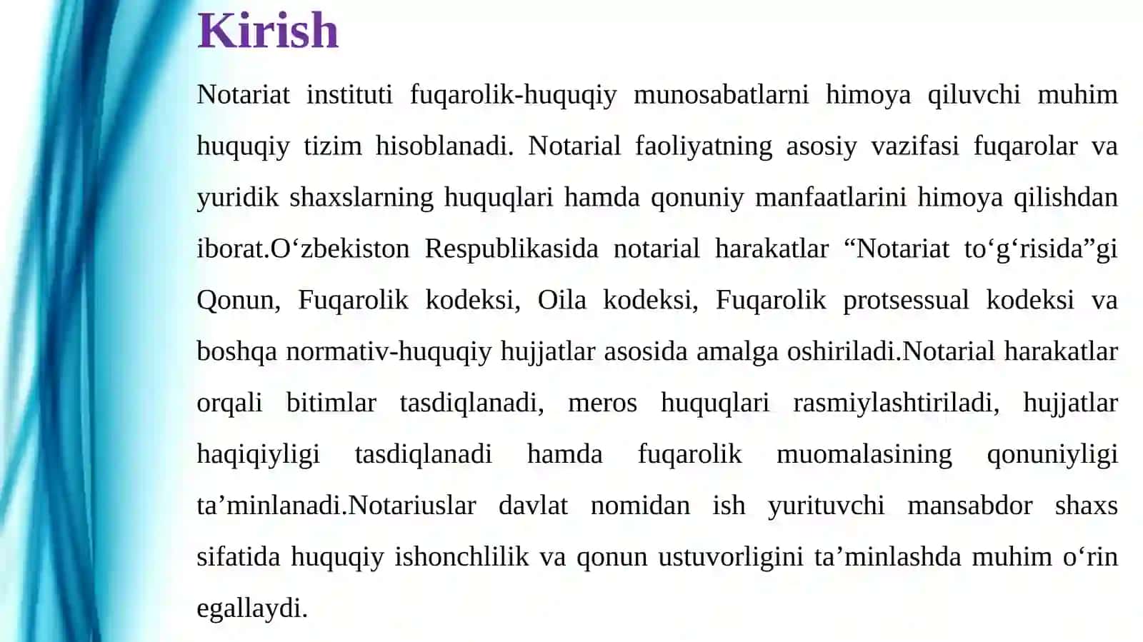 Notarial harakatlarning tasnifi va notarial harakatlarni amalga oshiruvchi shaxslarning vakolatlari 4