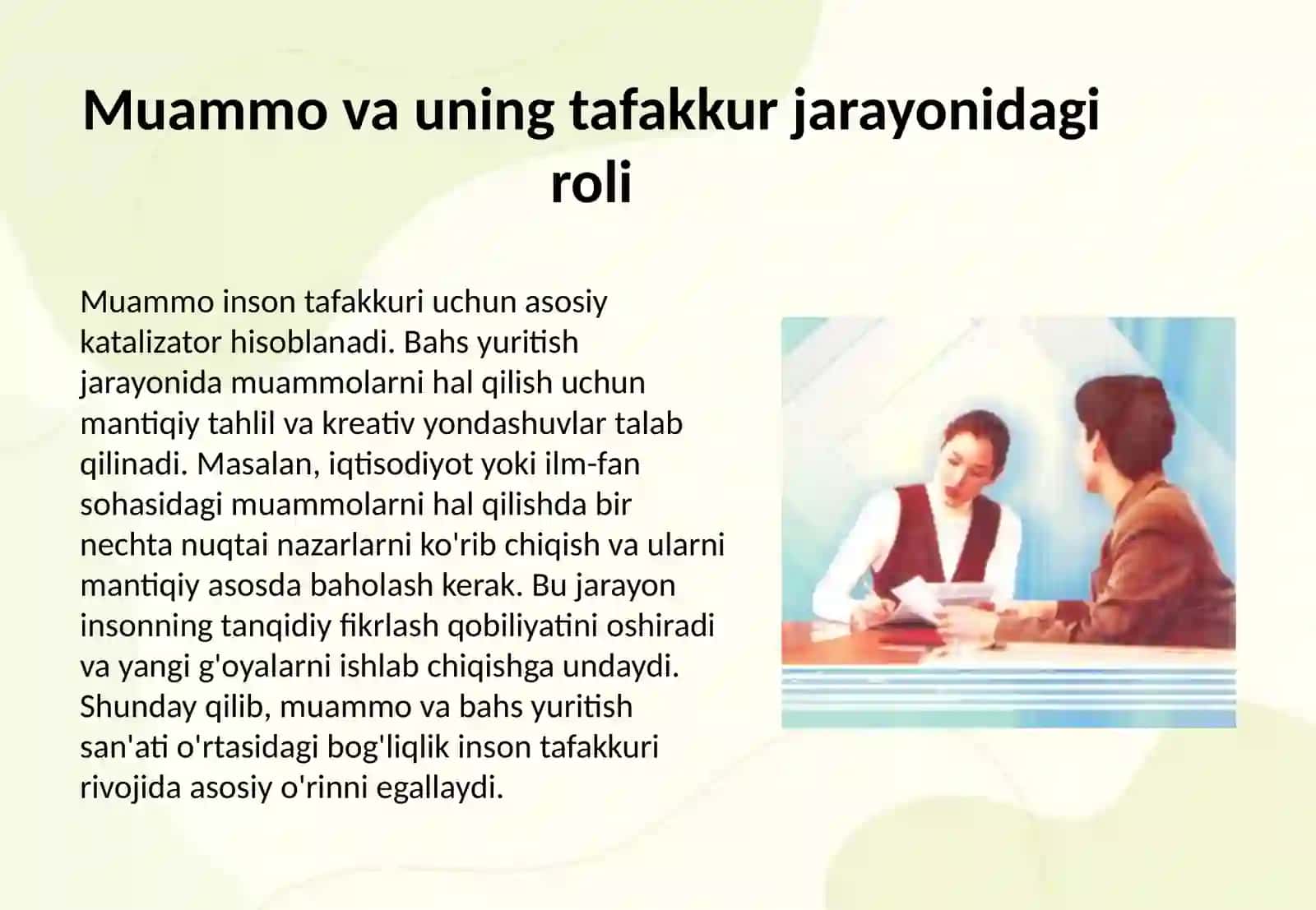 Bahs yuritish san'ati. Muammo va uning tafakkur jarayonidagi tutgan o'rni 4
