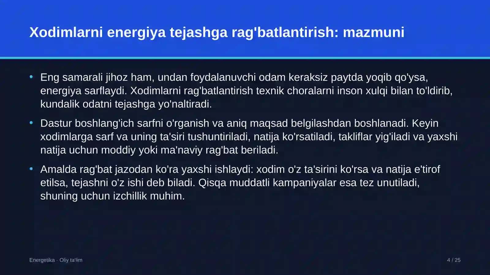 Xodimlarni energiya tejashga rag'batlantirish: mohiyati 4
