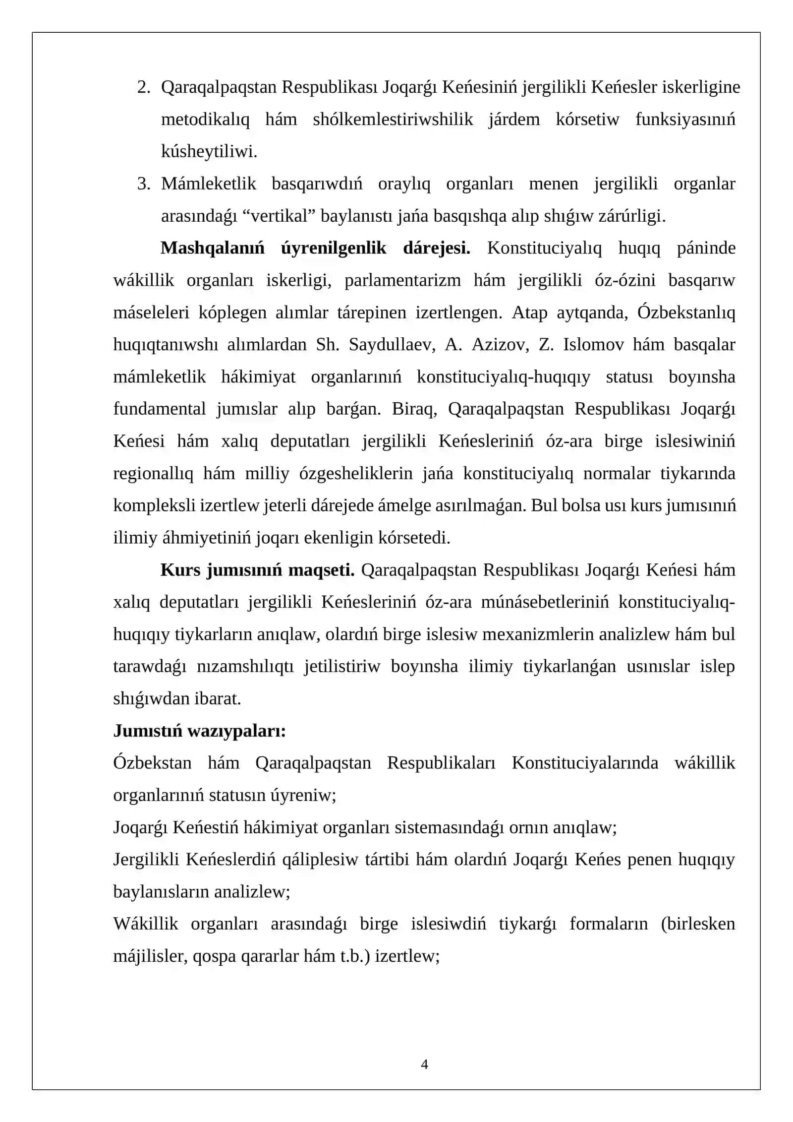 Qaraqalpaqstan respublikasi joqarǵi keńesi hám xaliq deputatlari jergilikli keńesleriniń óz-ara birge islesiwi 4