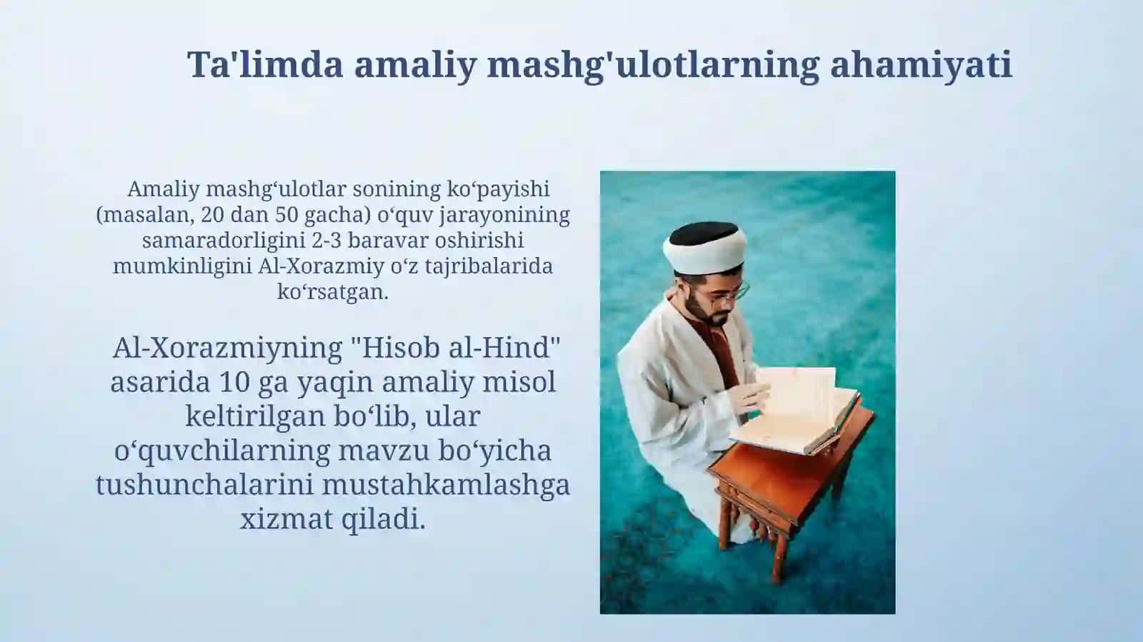 Abu Abdulloh ibn Muso Al-Xorazmiyning didaktik gʻoyalari 4