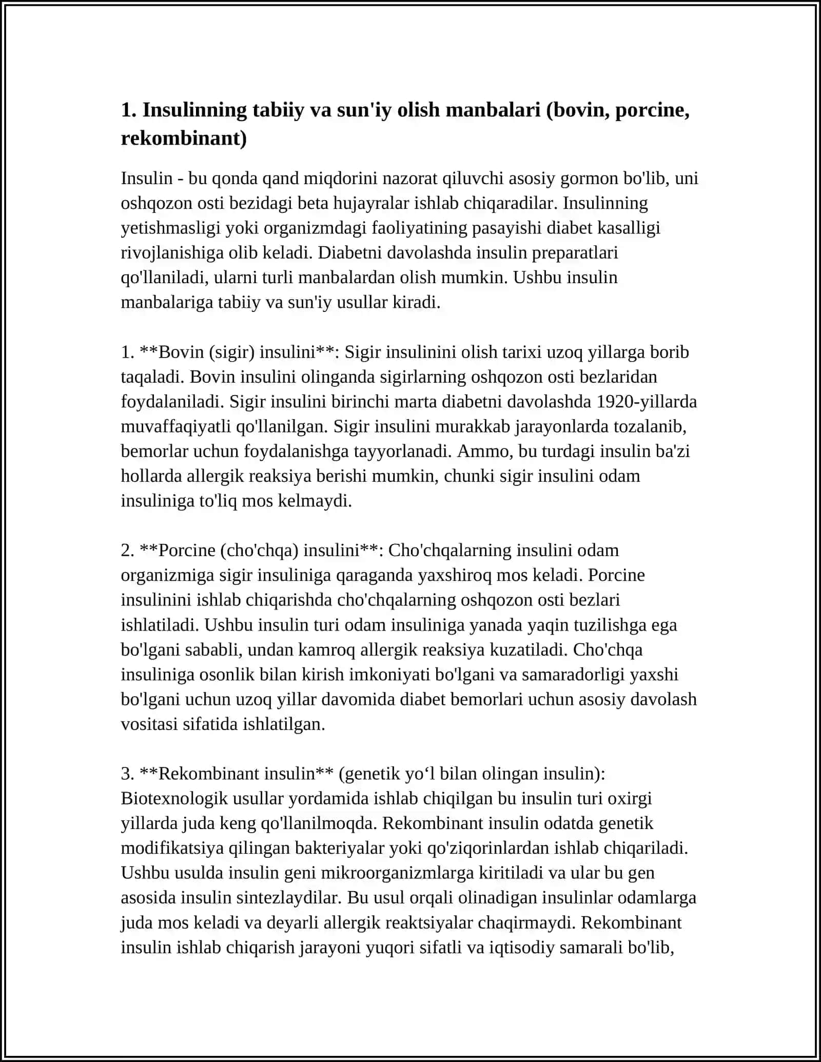 INSULIN. OLISH MANBALARI, TURLARINING O‘ZIGA XOSLIGI. IMMUNOGEN ARALASHMALAR. INSULIN ISHLAB CHIQARADIGAN HUJAYRALARNI IMPLANTATSIYA QILISH ISTIQBOLLARI 4