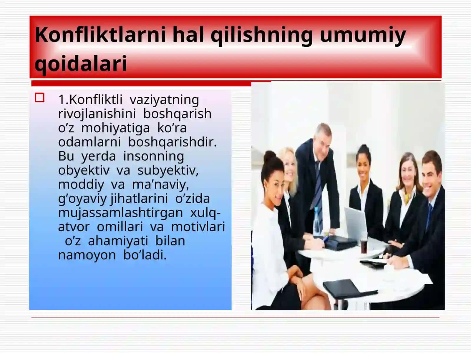 KONFLIKTLARNI HALQILISHNING PSIXOLOGIK USULLARI 4