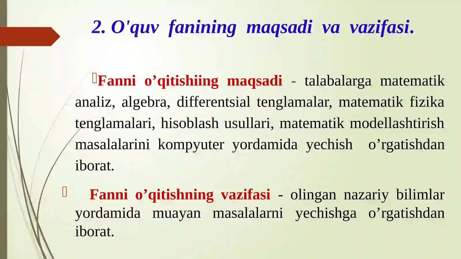 MATEMATIK TIZIMLAR FANINING PREDMETI, MAQSADI VA VAZIFALARI 4