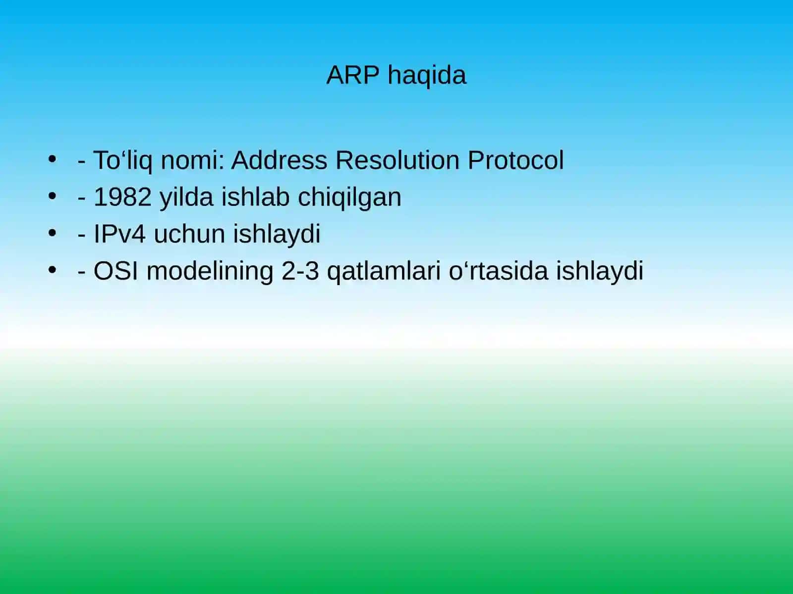 ARP (Address Resolution Protocol) qanday ishlaydi? 4