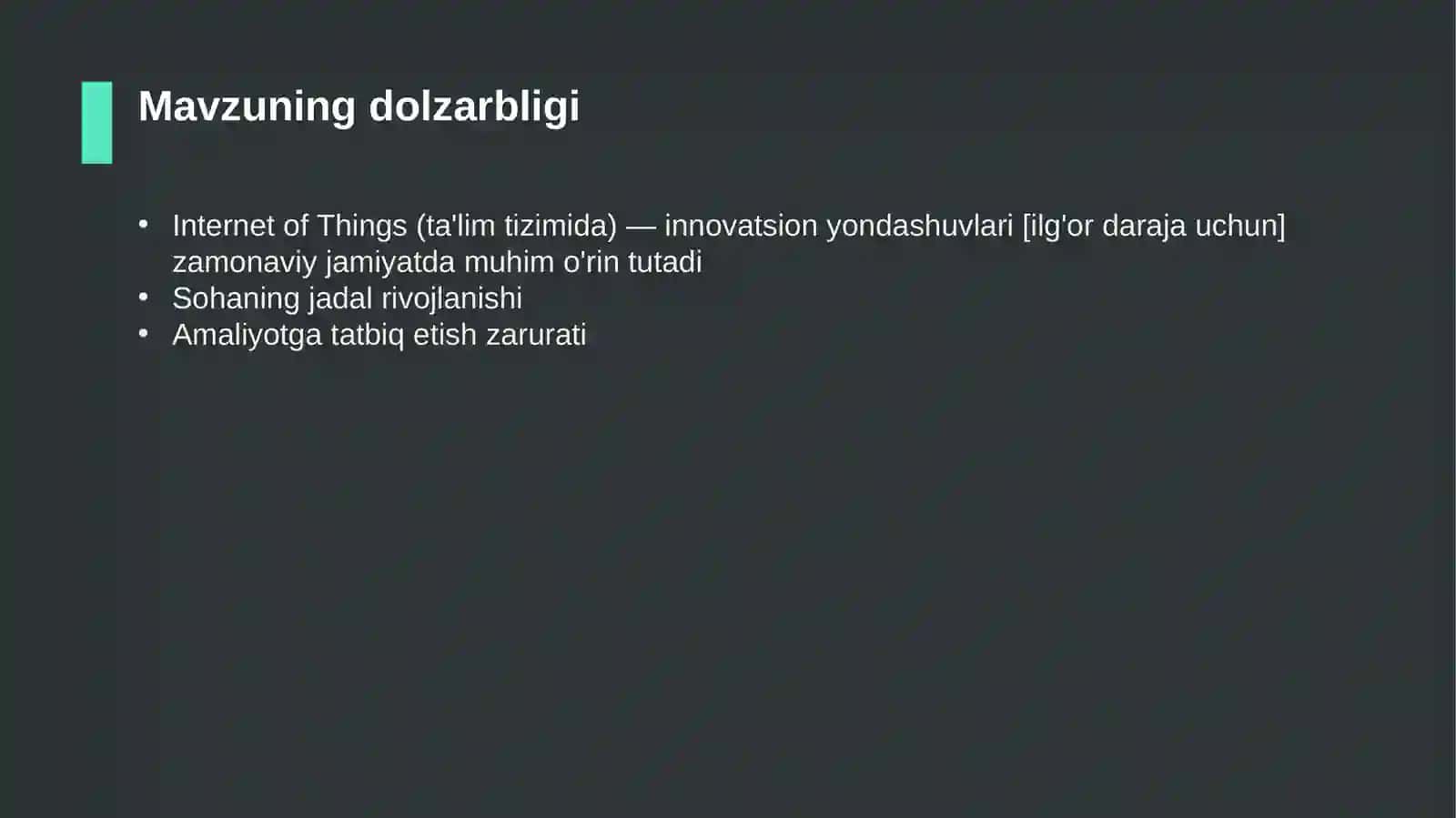 Internet of Things (ta'lim tizimida) — innovatsion yondashuvlari [ilg'or daraja uchun] 4