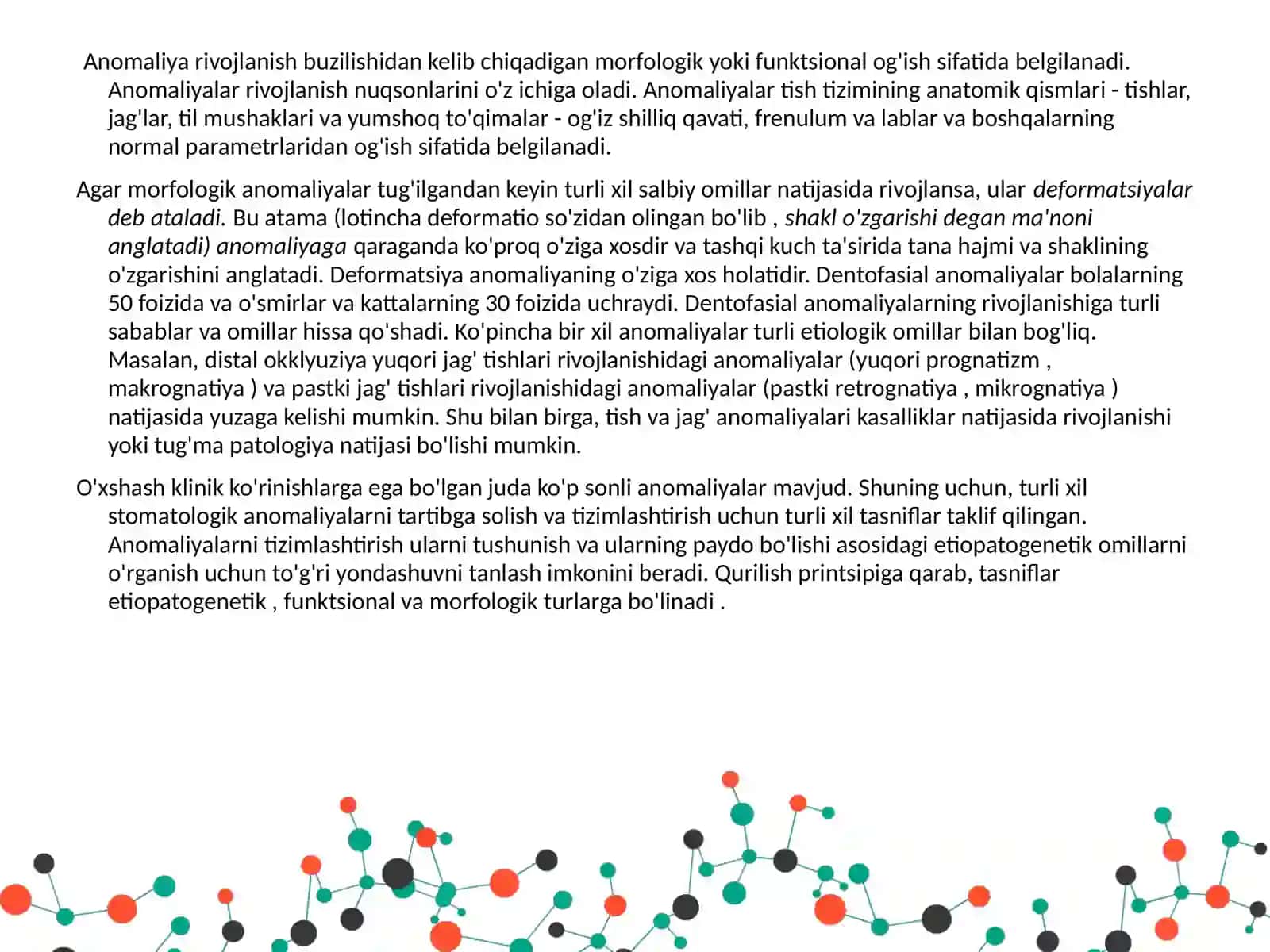 Pastkijag‘anomaliyalarivadeformatsiyalari:pastkimakro-yokiprognatiyani 4