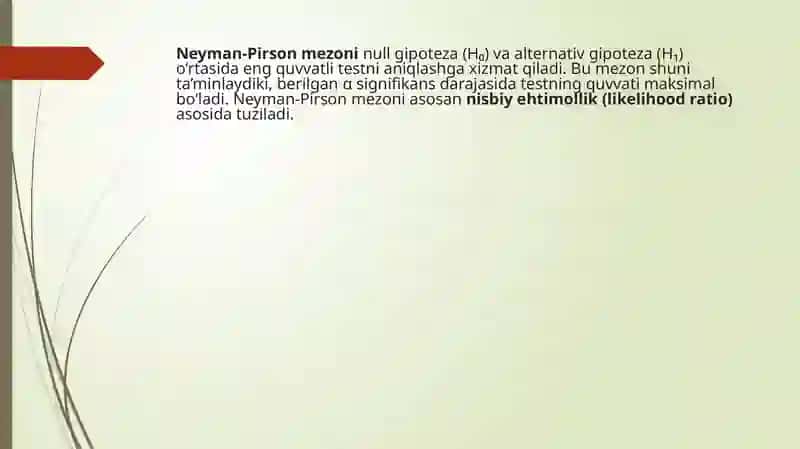 Eng quvvatli me'zonlar: Neyman-Pirson va Kolmogorov me'zonlari 4