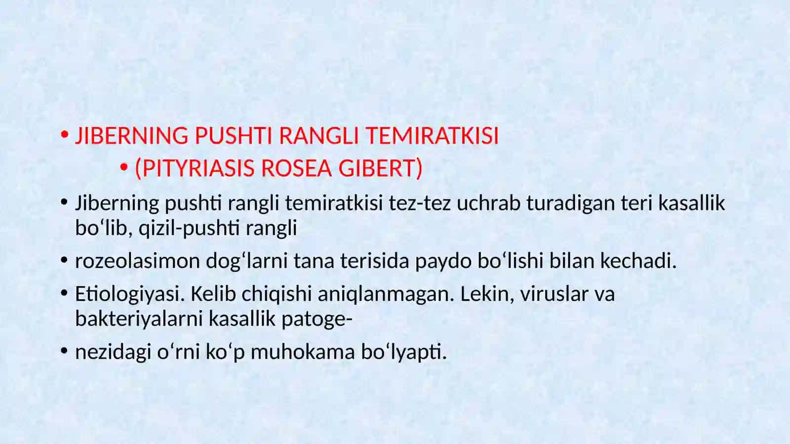 JIBERNING PUSHTI RANGLI TEMIRATKISI (PITYRIASIS ROSEA GIBERT) 4