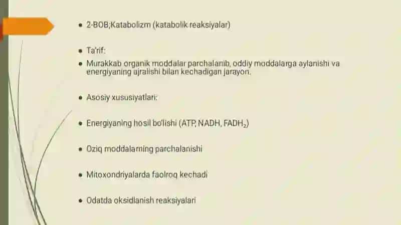 METOBOLIZM JARAYONIDA ENERGIYA HOSIL BO’LISHI VA SARFLANISHI 4