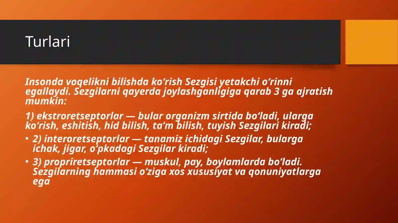 Sezgilar va uning nerv-fiziologik asoslari 4