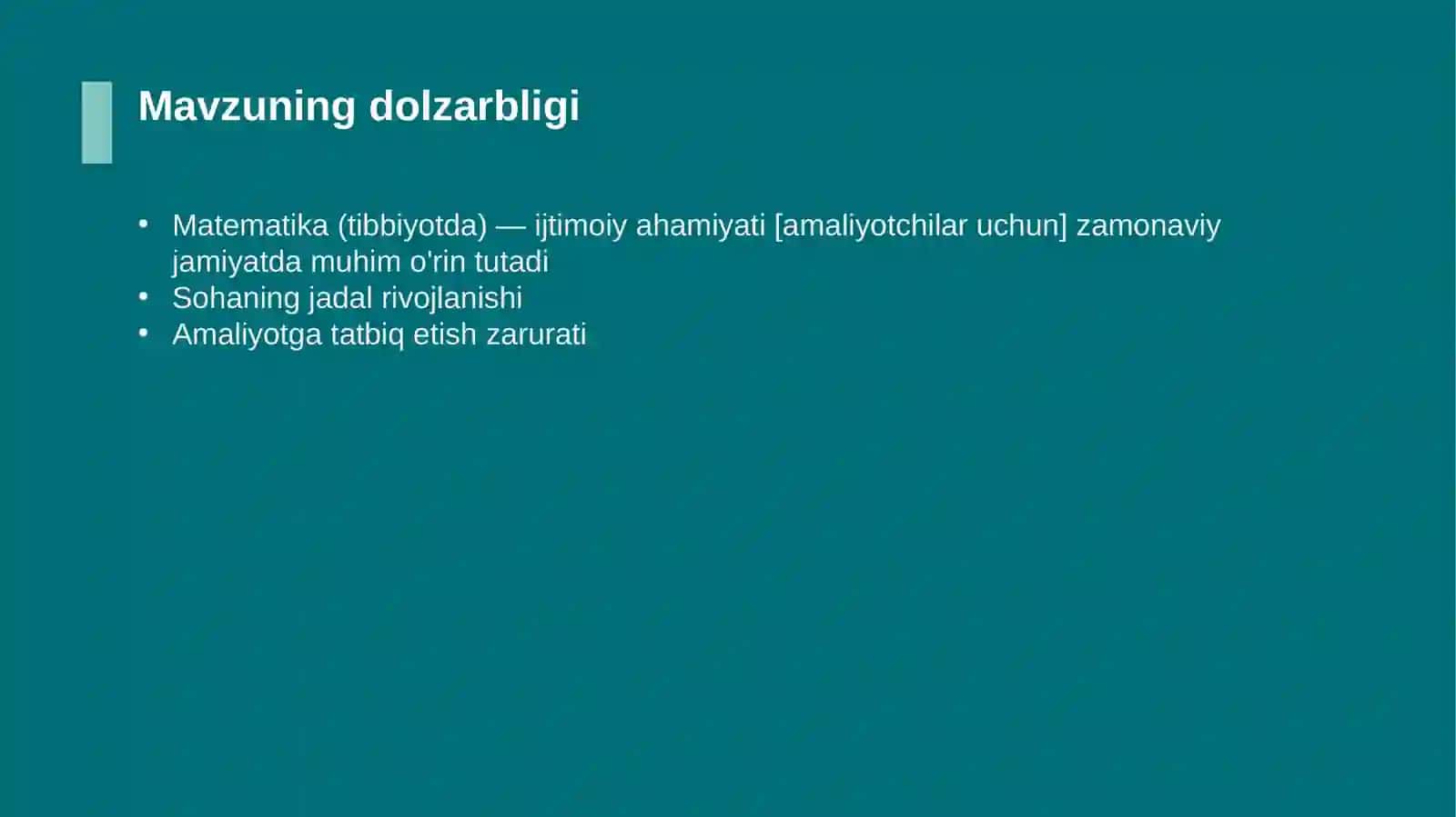 Matematika (tibbiyotda) — ijtimoiy ahamiyati [amaliyotchilar uchun] 4