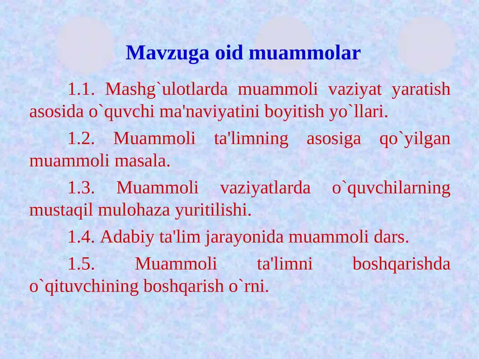 Muammoli ta'lim tеxnologiyalarini ona tili va adabiyot darslariga tatbiq etish 4