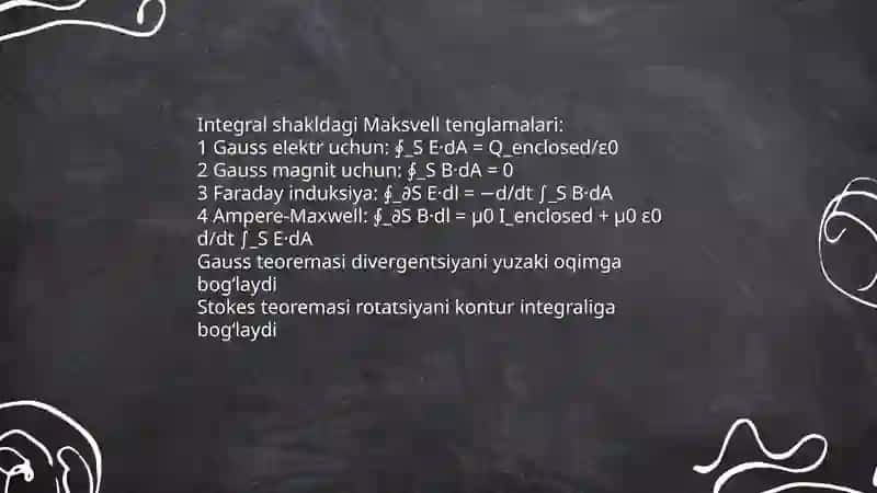 Maksvell tenglamalari va ularning fizik maʼnosi 4