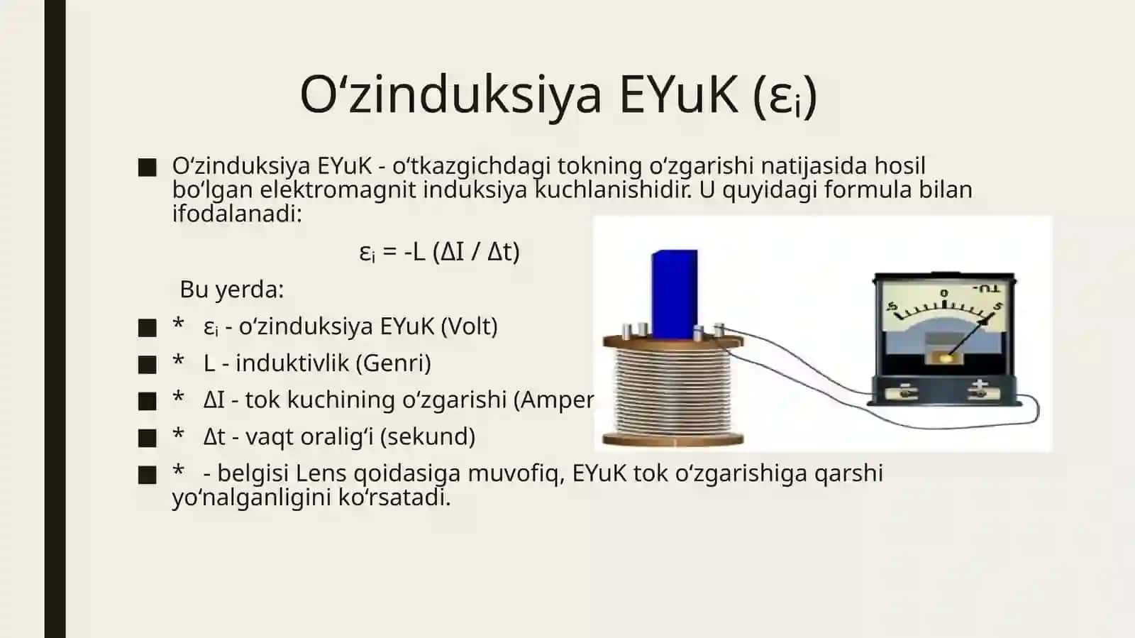 O'zinduksiya hodisasi. O'zinduksiya EYuK. Induktivlik" mavzusidagi taqdimoti 4
