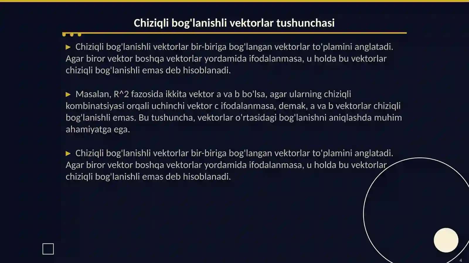Chiziqli erkli va chiziqli bog'lanishli vektorlar oilasi 4
