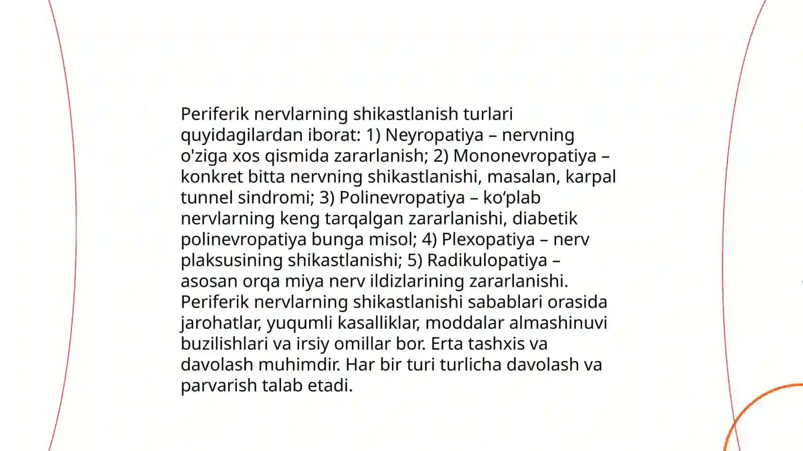 Periferik nervlari shikastlanishi umumiy turlari neyropatiyalari.Neyromuskulyar tutashlarini kasalliklari 4