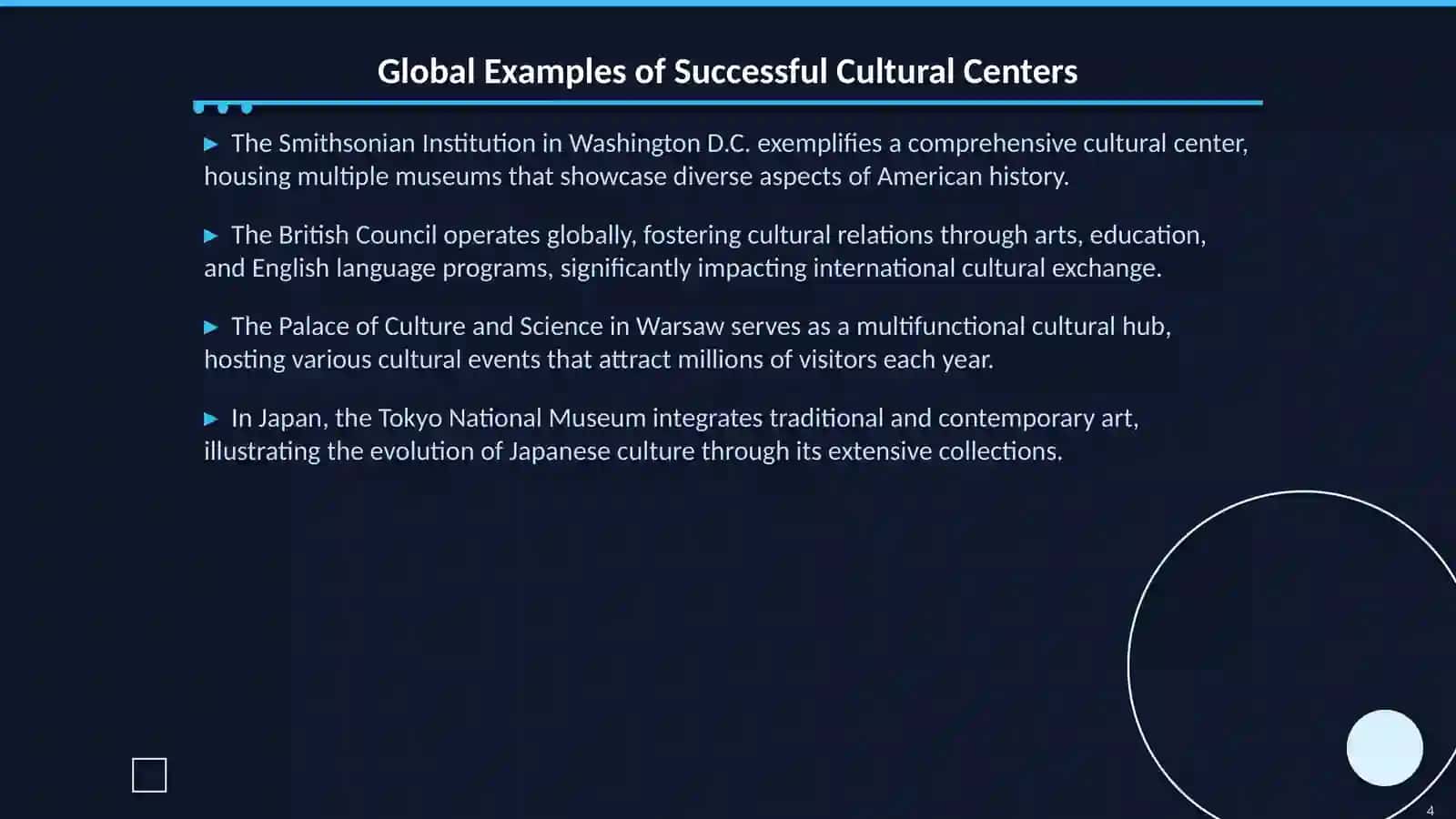 Global Presence of Cultural Centers 4