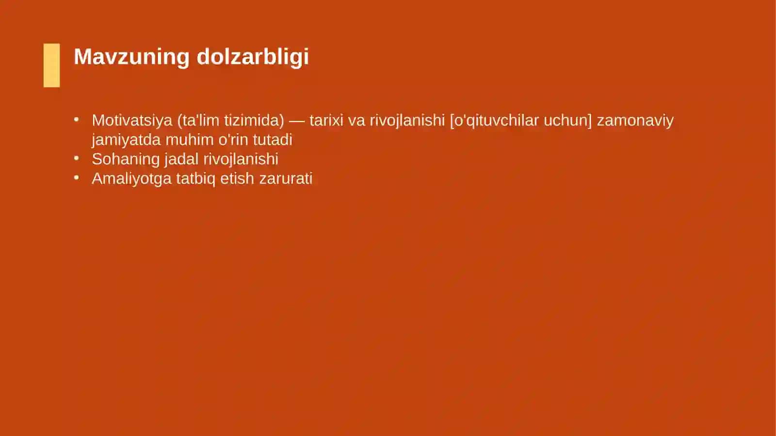 Motivatsiya (ta'lim tizimida) — tarixi va rivojlanishi [o'qituvchilar uchun] 4