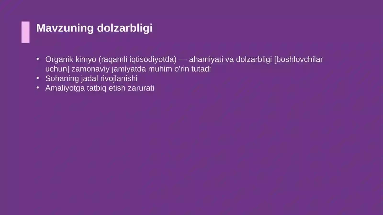 Organik kimyo (raqamli iqtisodiyotda) — ahamiyati va dolzarbligi [boshlovchilar uchun] 4