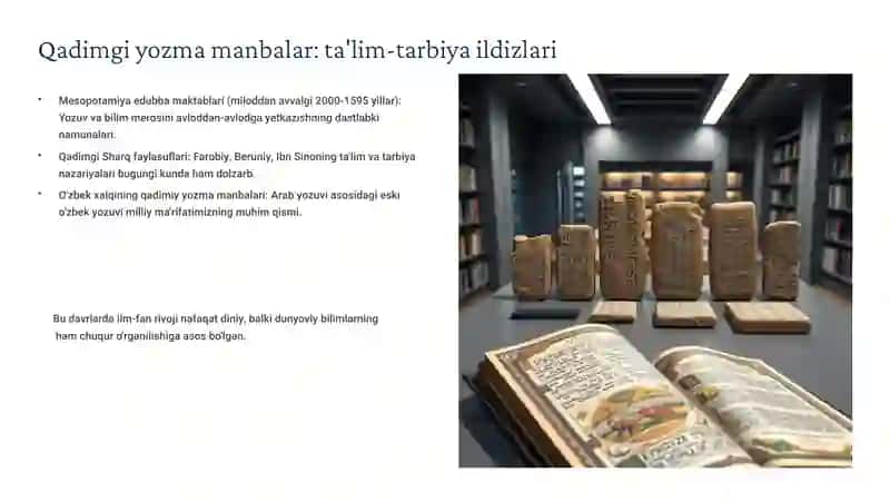 Eng qadimgi yozma manbalarda ta'lim- tarbiyaga oid fikrlar. Xalq pedagogikasi - ilmiy pedagogikaning asosi. Imom Al- Buxoriyning pedagogik g'oyalari 4