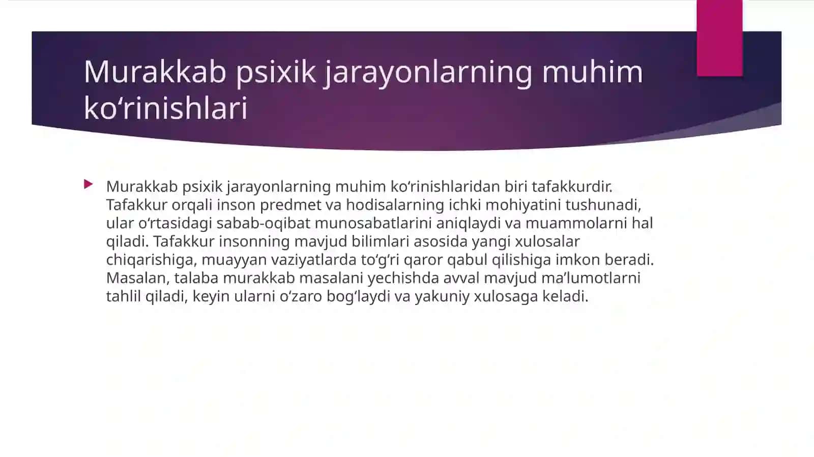 Murakkab psixik jarayonlar 4