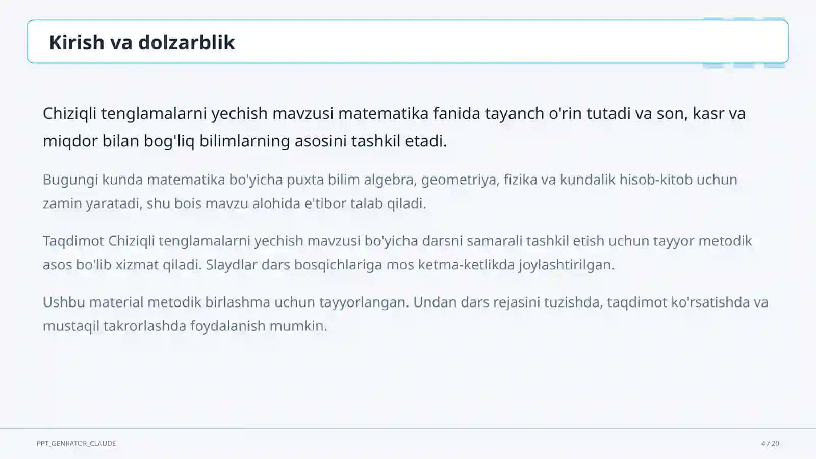 Chiziqli tenglamalarni yechish (6-sinf) Matematika (5–6) — metodik birlashma uchun 4