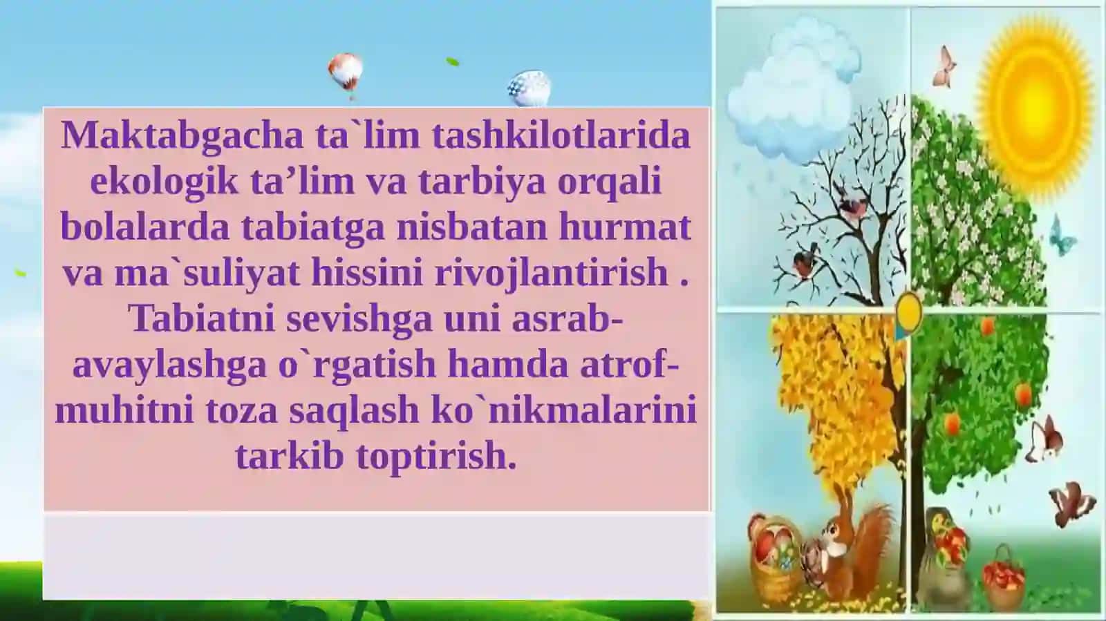 MAKTABGACHA YOSHDAGI BOLALARGA EKOLOGIK TA'LIM VA TARBIYA BERISH 4