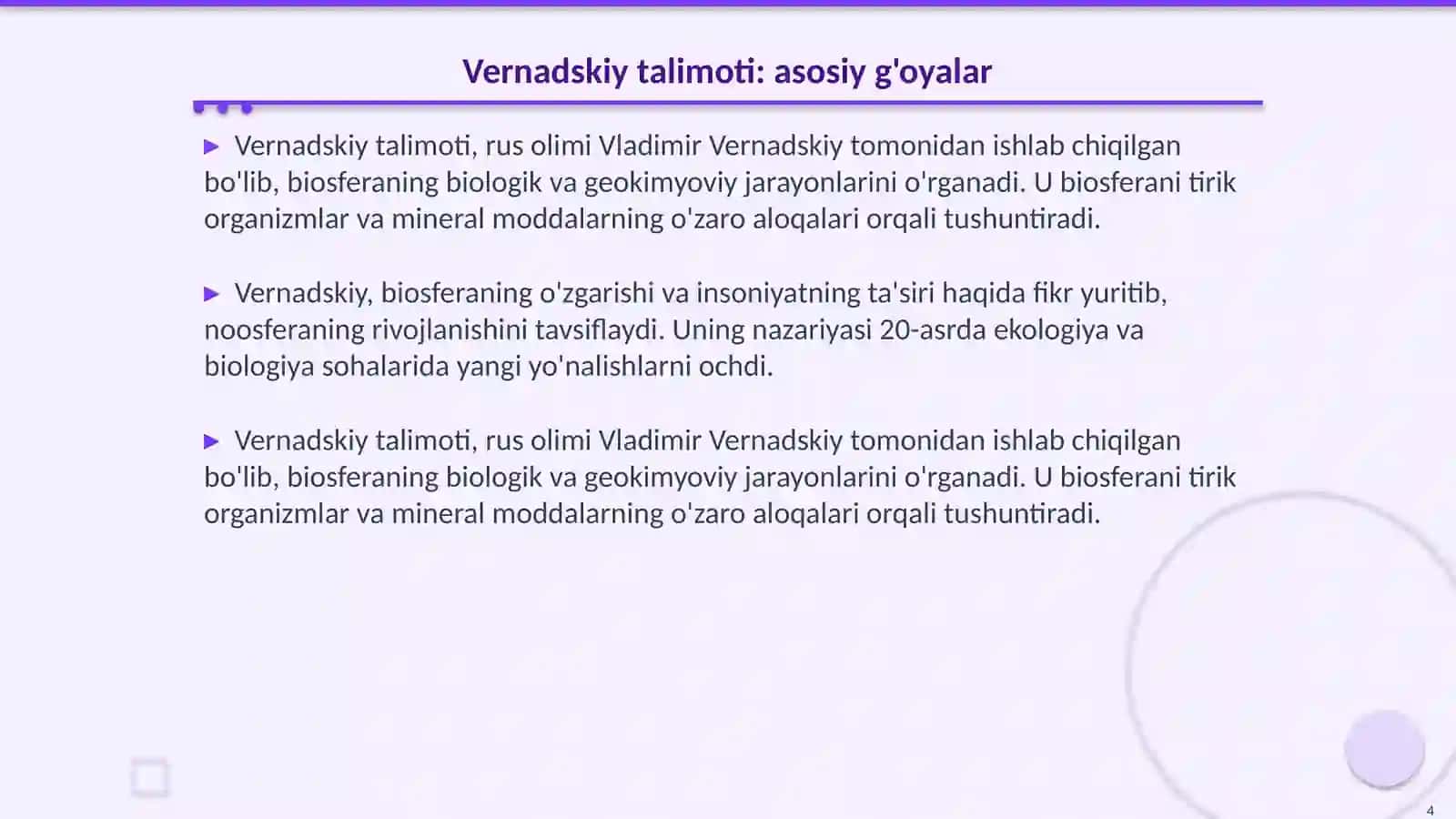 Biosfera haqida tushuncha, Vernadskiy talimoti. Noosfera 4