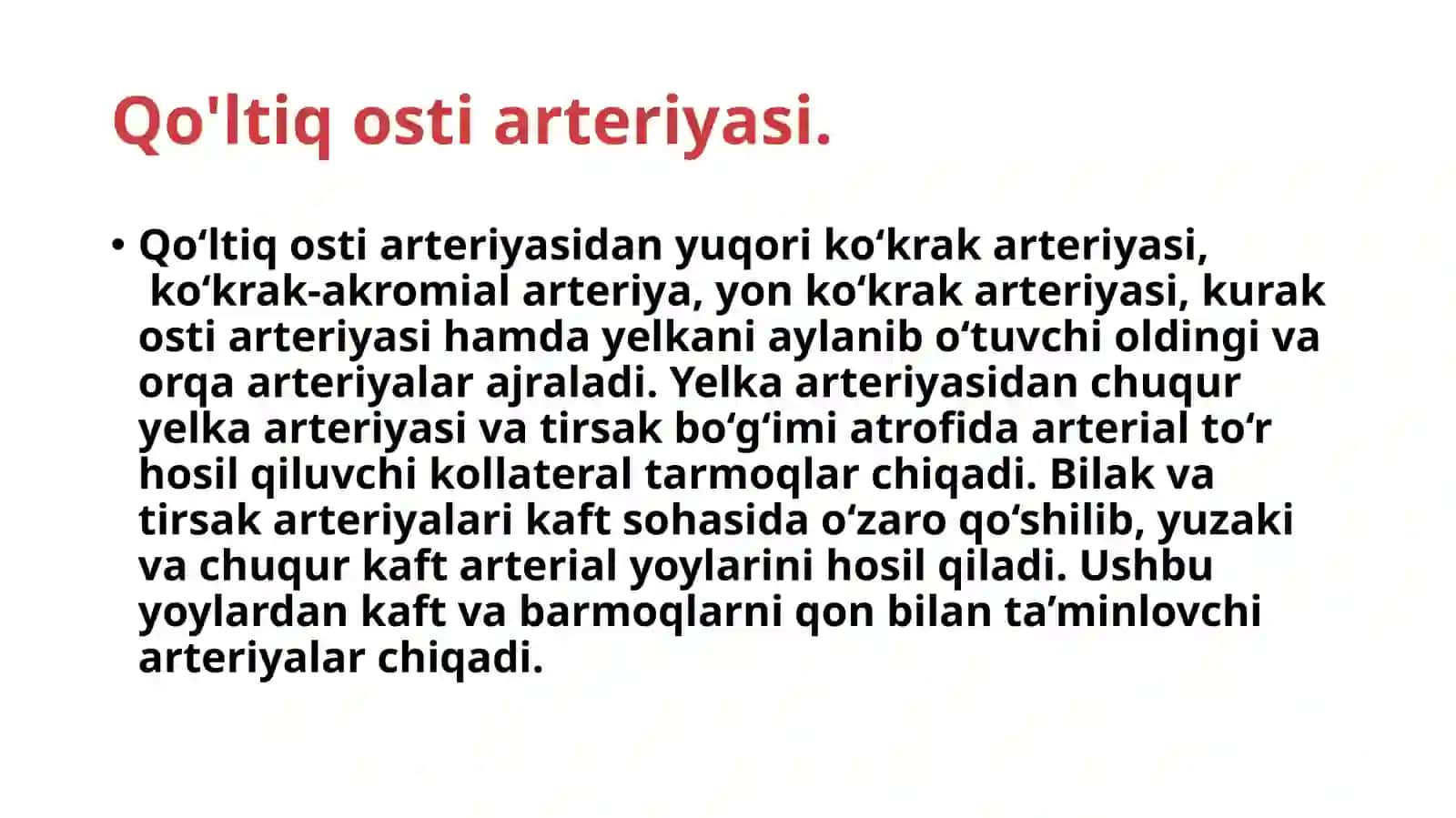 Qoʻl arteriyalarining tarmoqlanishi. KT-angiografiyada  morfologiyasi va anatomik variantlari. 4