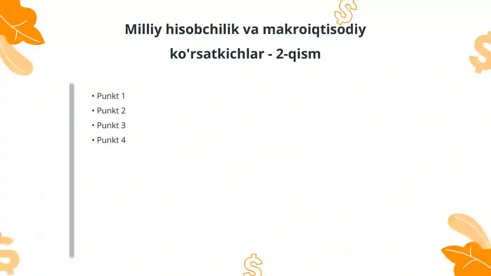 Milliy hisobchilik va makroiqtisodiy ko'rsatkichlar 4