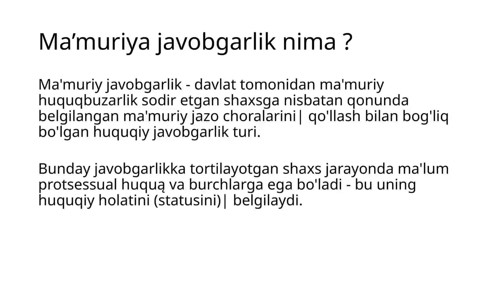 Ma’muriy javobgarlikka tortilayotgan shaxsning huquq va burchlari 4