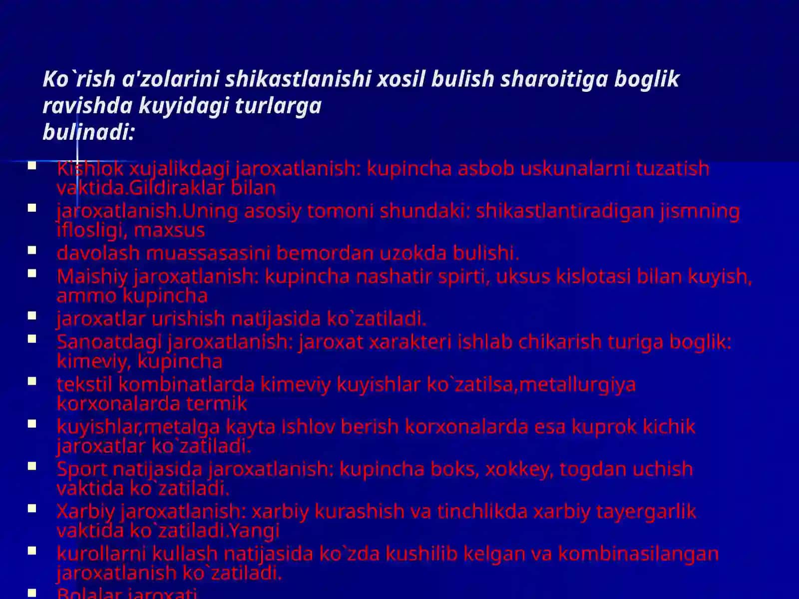 Ko`ruv a'zolarining jaroxatlari 4