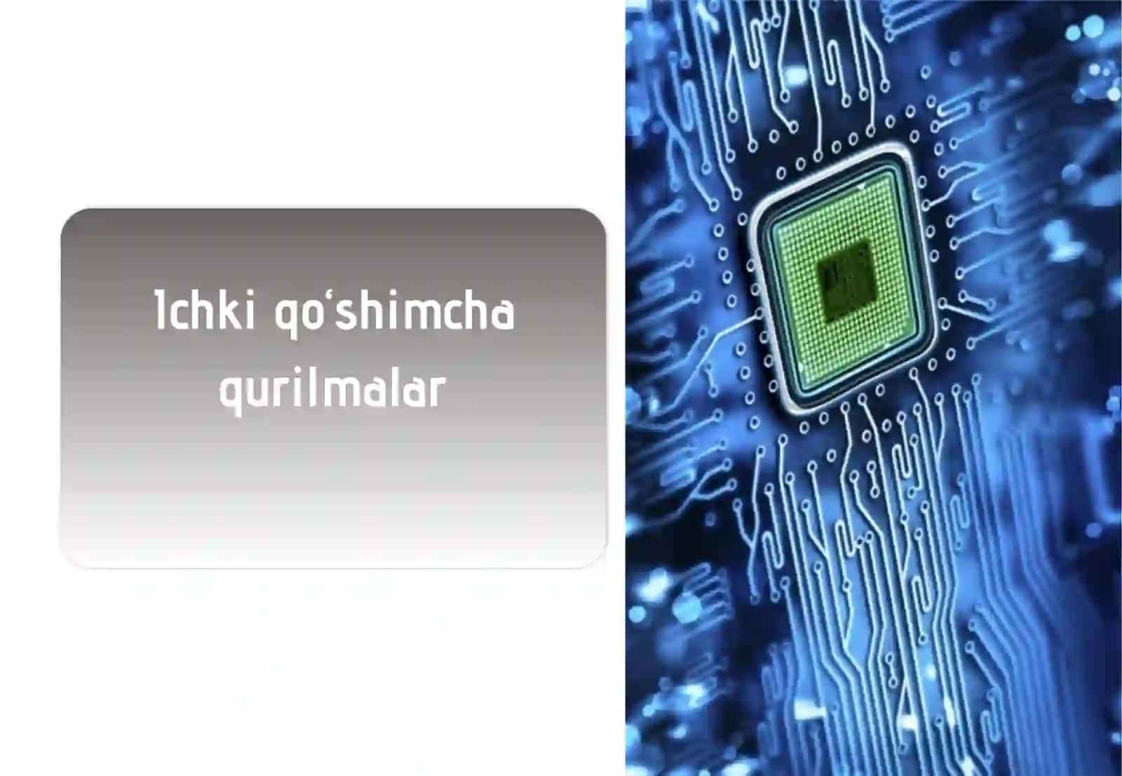 Kompyuterning qo‘shimcha qurilmalari 4