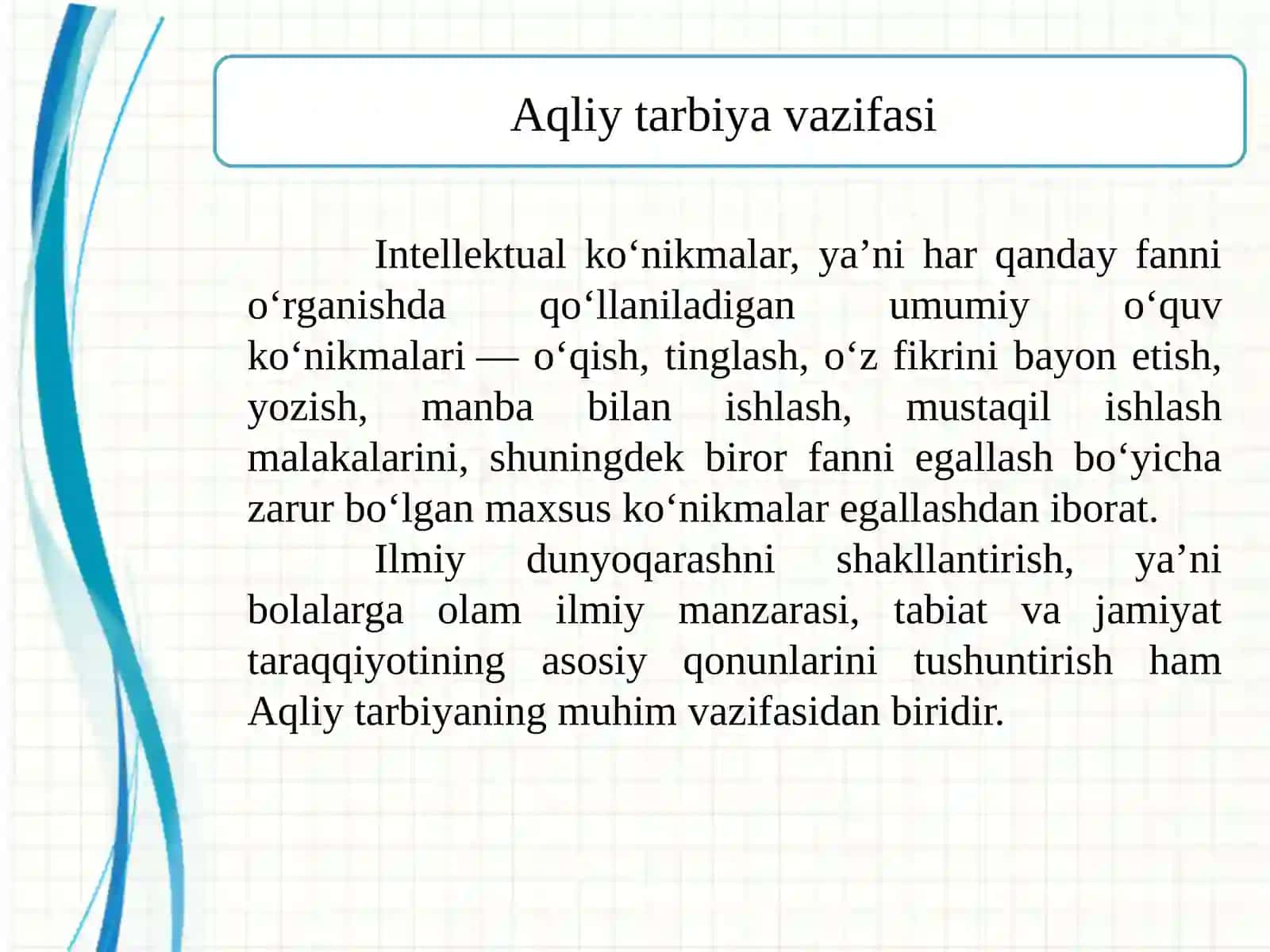 3-mavzu O‘quvchilarning ilmiy dunyoqarashini shakllantirish 4