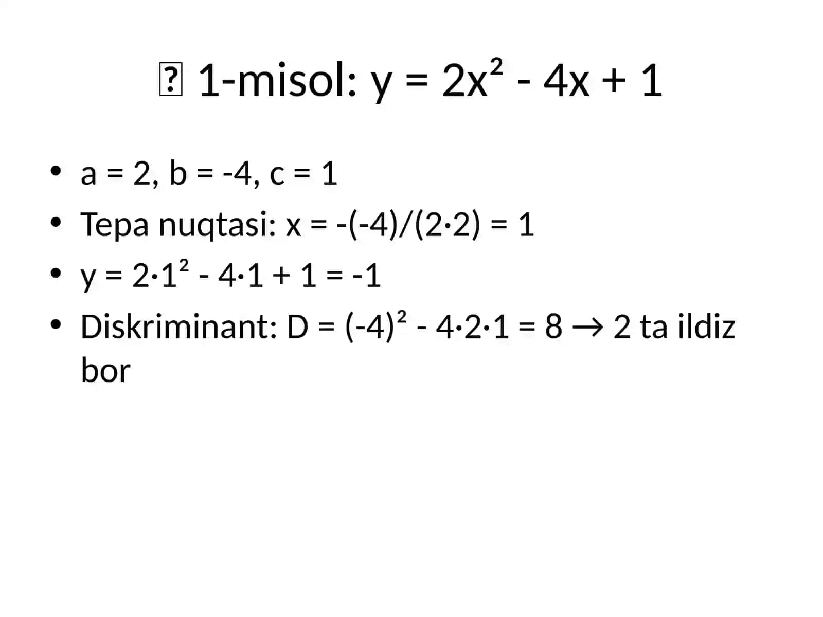 Kvadratik Funksiya y = ax² + bx +c 4
