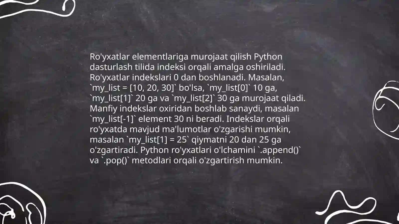 Phyton dasturlash tilida ro’yxat (List) va uning metodlari 4