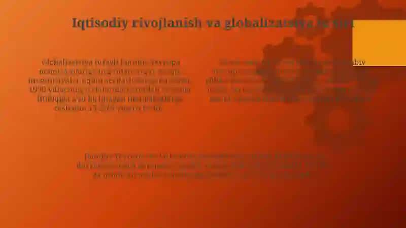 Iqtisodiy rivojlanish va global integratsiya 4
