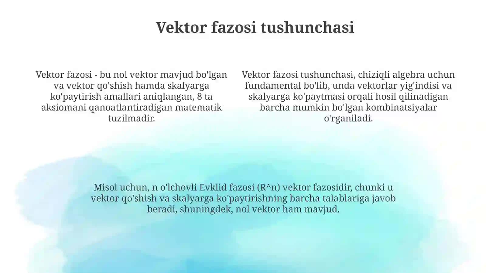 N-o‘lchamli vektor chiziqli fazolar vektor fazo bazisi o‘lchovi 4