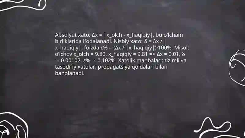 Fizik kattaliklarni o‘lcjashdagi xatoliklar 4