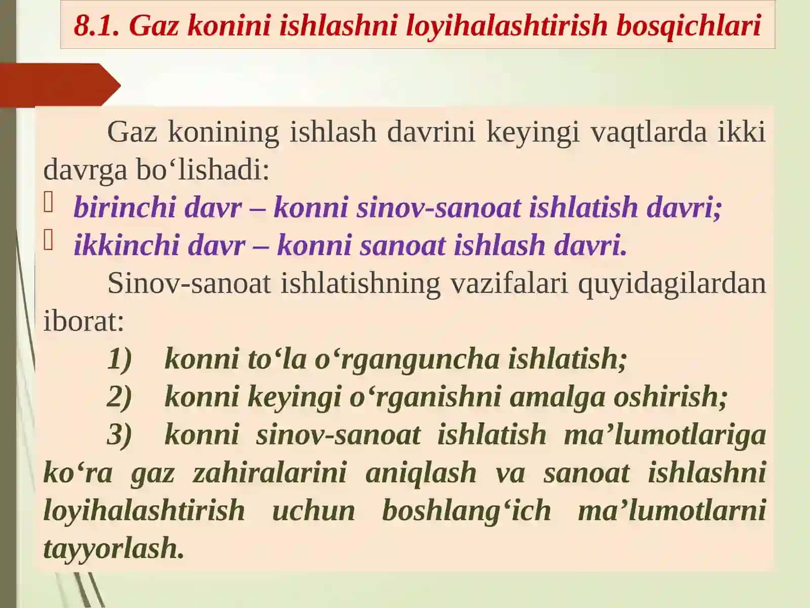 Gaz rejimida ishlaydigan gaz konlarini  loyihalashtirish 4
