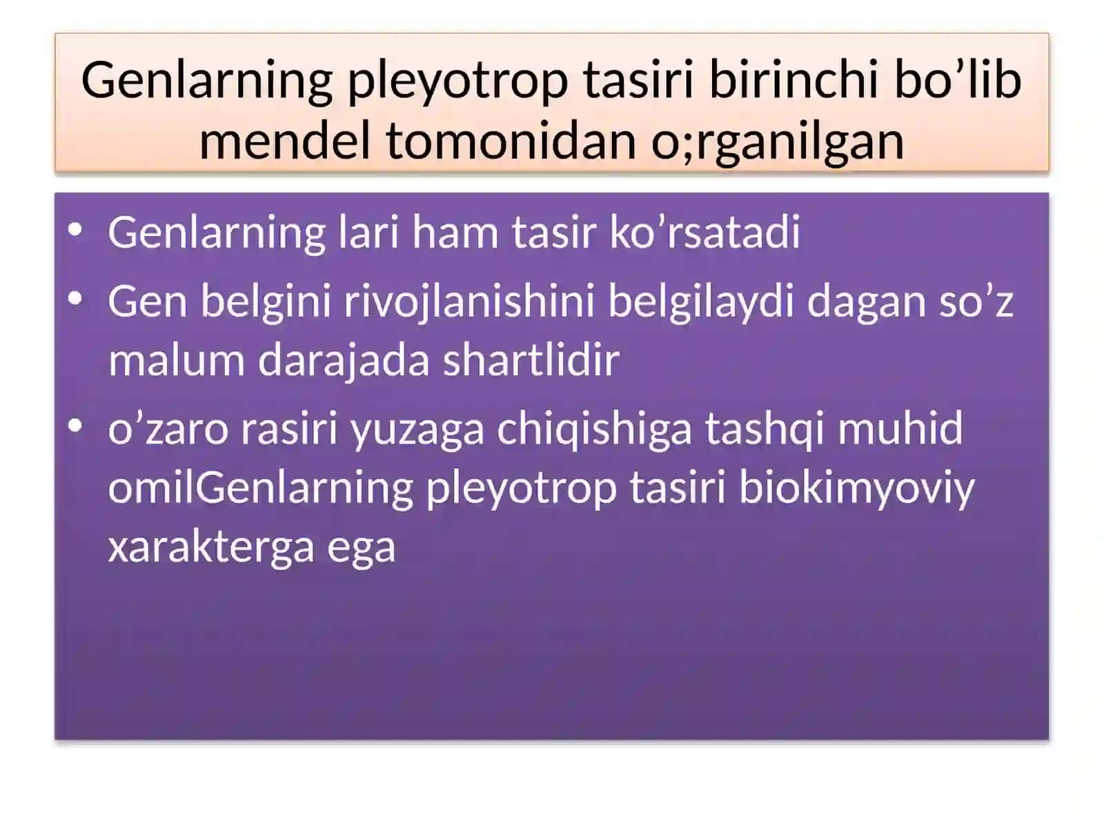 Genlarning pleyetrop ta’siri qonuniyatlarini tahlil qilish 4
